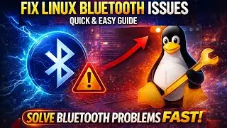 Fix Bluetooth Issues in Linux (Not Working, Not Connecting, Missing)