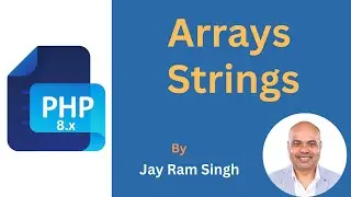 Part 6 | Array Data Type in PHP | Implode | Explode | Arrays & String Functions