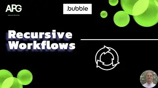 How to Setup a Recursive Workflow in Bubble.io