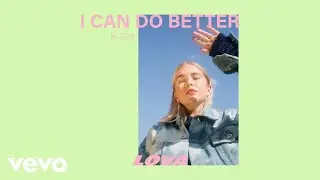 LOVA - I Can Do Better (Audio)