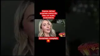 🔴 Lilly Diaz leaks audio that Dayana Jaimes sent her and a row breaks out