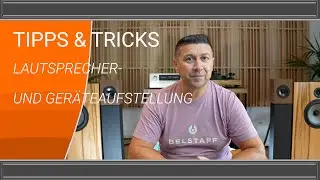 Tips & Tricks - Speaker and Equipment Setup