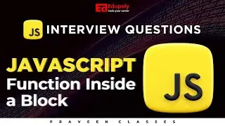 Javascript Function Inside a Block | Javascript Interview questions | Telugu
