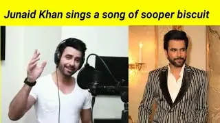 Junaid khan sing a song for sooper biscuit ad#junaidkhan #sooperbiscuitad#sooperchef