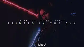 Colyn feat. Maurits Colijn - Bridges In The Sky