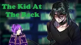 The Kid at the Back -DAY 1(FULL DEMO) Visual Novel