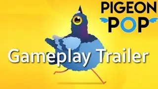 Pigeon Pop Gameplay Trailer - Android/iOS