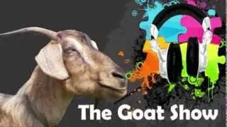 Goat Show Intro