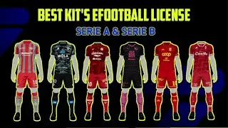 BEST KITS LICENSE!! ITALIAN SERIE A & B eFootball 2024 Mobile