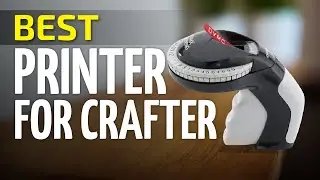 Best Printers for Crafters 2023| Stickers Business & art Print, Photo printing, DIY project & Labels