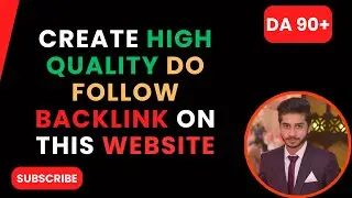 DA 90+ Create High Quality Do Follow Backlink On This Website #backlinks