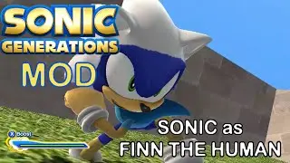 Sonic Generations: Finn Mod [Bad Texture mod]