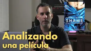 Analizo una película | Shame