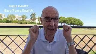 Continuous Tenses in English - Grammar Lessons with Uncle Geoff