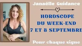 ❤️ horoscope du weekend, 7 et 8 septembre pour chaque signe ❤️