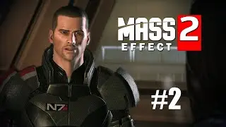 Mass Effect 2 Прохождение #2  Загадка исчезновения