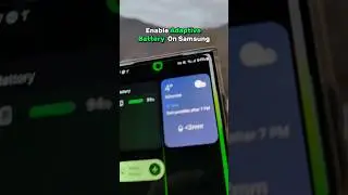 𝙀𝙣𝙖𝙗𝙡𝙚 𝘼𝙙𝙖𝙥𝙩𝙞𝙫𝙚 𝘽𝙖𝙩𝙩𝙚𝙧𝙮  𝙊𝙣 𝙎𝙖𝙢𝙨𝙪𝙣𝙜 💚🟢  