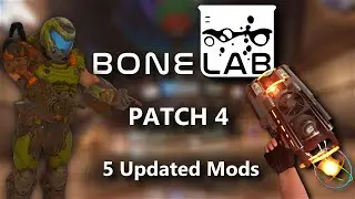 These 5 Updated BONELAB Patch 4 Mods Make Your BONES WORK