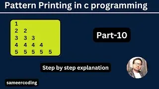 Number Pattern in C Programming | Pattern Printing in C  | Number pattern Part-2