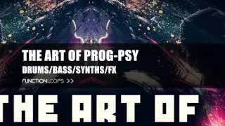 ART OF PROGRESSIVE PSYTRANCE - Sample pack | Psytrance Drums, Bass, Synths, Leads, FX