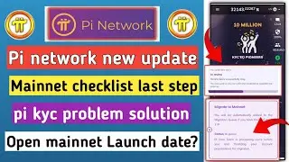 pi network new update | pi mainnet checklist last step | pi kyc pending | pi network