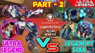 Legendry Soul VS Me 🤯 Part - 2 | Tank VS Tank 🔥 Mech Arena