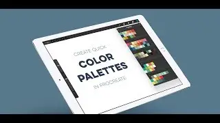 Create Quick Color Palettes in Procreate
