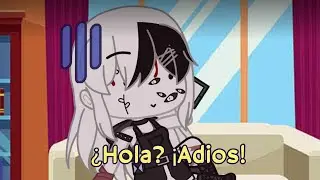 ¿Hola? ¡Adios! ||meme||Creepypasta y/n