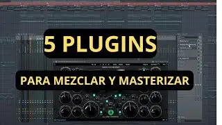 5 PLUGINS para Mezclar Y Masterizar en el 2023