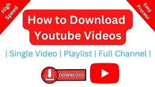 How to Down Load Playlist | Full Channel | High Speed transfer
