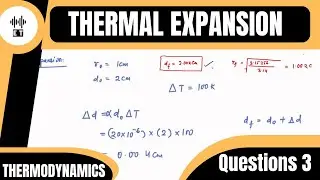 Thermal Expansion | Question 3 | Thermodynamics