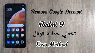 Remove Google Account FRP Bypass Redmi 9 Without Laptop Without Any Box Easy Method 2022