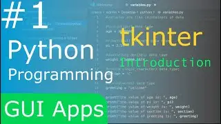Python3 GUI Programming Tutorial 1  Introduction