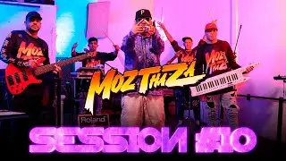 Mozthaza - EN VIVO - Session #10 - video clip 🎬