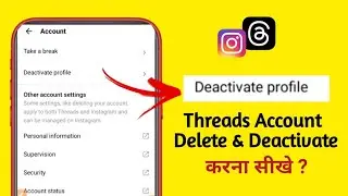 Threads Account Delete Kaise Kare Permanently | How to Delete Instagram Threads Account