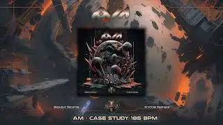 AM (Agressive Mood) - Case Study (185) [ Hitech / Psy / Hitech Trance / Psytrance / Dark / E-Trance