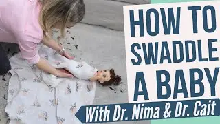 How to swaddle a baby