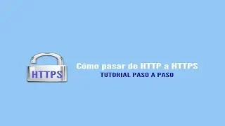 How to migrate from HTTP to HTTPS. Install the SSL certificate step by step.