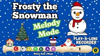 FROSTY THE SNOWMAN | CHRISTMAS RECORDER | Melody Recorder | Level 5 - recorder 