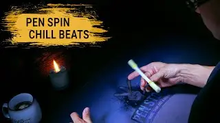Midnight LOFI: the best time to Pen Spin