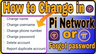How to change Name in Pi Network|| Username+Password+Recover account and phone number|| Pi Network