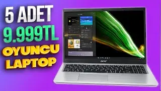 Bence Zam Gelmeden Alınabilecek 5 Laptop! 9.999 - 15.000 TL Arası FP Oyuncu Notebook