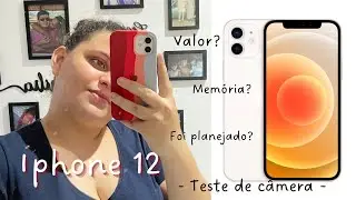 Meu primeiro IPhone 12 | Valor? Memória? Foi planejado? | Teste de câmera | Lore Almeida