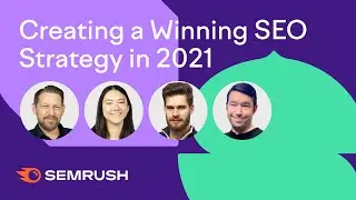 Creating a Winning SEO Strategy in 2021