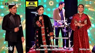 Jahan bagşy Konsert 08.06.2024 