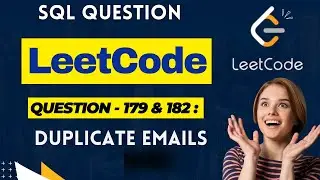 Leetcode Question 175 and 182 | Problem solving skills | Duplicate emails leetcode