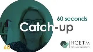 NCETM Catch -up: February 2023