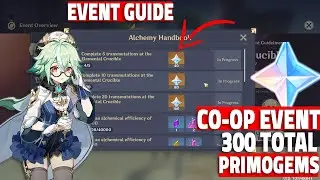 Genshin Impact New Event Guide CO-OP Elemental Crucible Rewards 300 Primogems And more Items