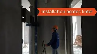 How to installation acotec lintel