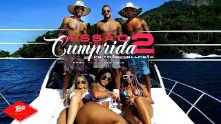 MC Tikão feat. DJ Lindão - Missão Foi Cumprida 2 (Prod. DJ Pedro Henrique)